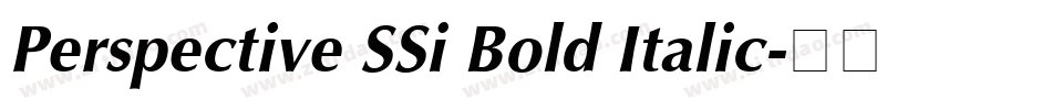 Perspective SSi Bold Italic字体转换
